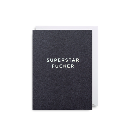 Lagom Design wenskaart Superstar Fucker bij webshop Philimonius