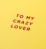 Lagom Design - To my crazy lover