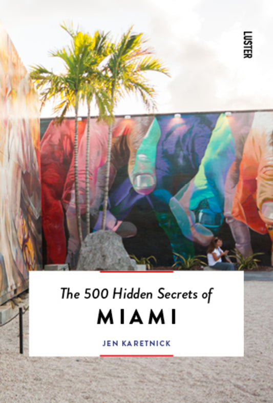 philimonius luster reisgids hidden secrets miami